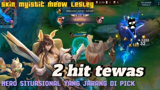 Lesley skin myistic meow🔥2 hit musuh tewas🗿