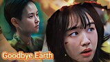 Goodbye Earth Trailer