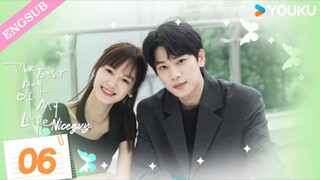 [The Best Day of My Life] EP06 _ Classmate to Contract Boyfriend _ Zhang Jiongmin_Jiang Zhinan_YOUKU