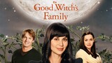 The Good Witch's Family (2011) | Family | Western Movie