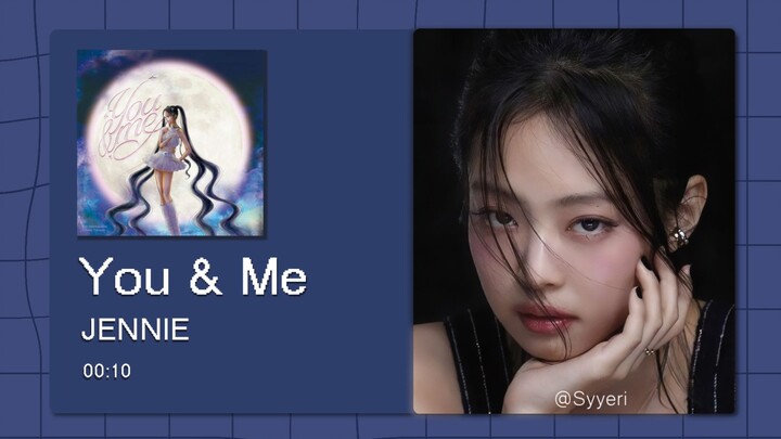 【8D环绕】You & Me - JENNIE 金智妮 请佩戴耳机使用~