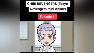 Episode 11&12 🖤 tokyorevengers toman chibirevengers anime mikey draken takemichi chifuyu chifuyu baji foryoupage foryou fyp fypシ edit