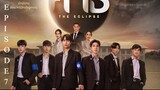 The Eclipse (2022) EP7 | ENG SUB