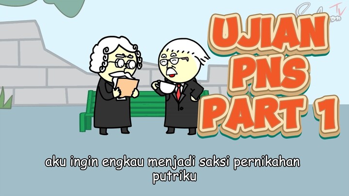UJIAN PNS PART 1: SAHABAT SEJATI