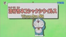 Doraemon lồng tiếng : Virus đua đòi