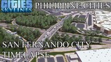 Cities: Skylines - San Fernando City Timelapse