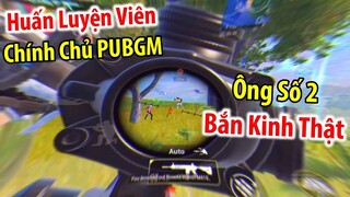 Ông Này Bắn Kinh Thật - Giả Dạng "Huấn Luyện Viên" Chính Chủ Của PUBG Mobile