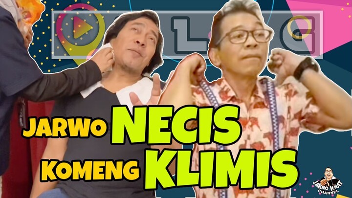 JARWO NECIS KOMENG KLIMIS || 贾沃·内西斯·科蒙·克利米斯 || JARWO DAPPER KOMENG CLIMATIC