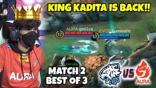 RAJA KADITA DI KASI KADITAA-- GOD DITA NIH BOSS!! CARA DIA AMBIL BUSHNYA JAGO SI!! EVOS VS AURA #2