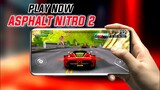Asphalt Nitro 2 Game Officially Released For Android Download & Gameplay