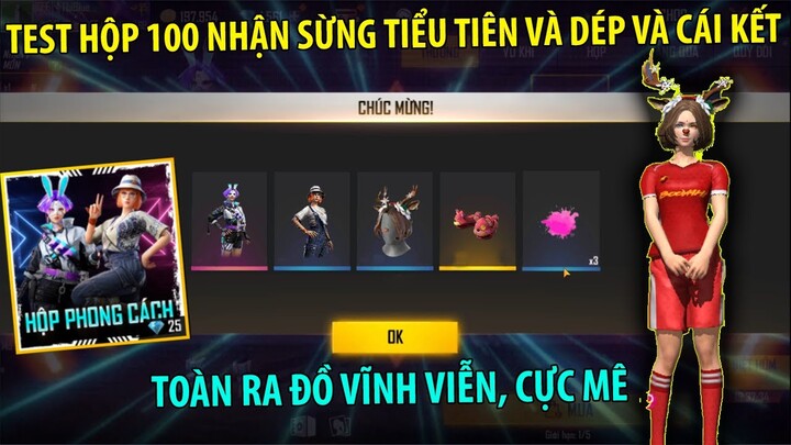 FREE FIRE - Test Hộp 100 Săn Sừng Tiểu Tiên Và Dép Và Cái Kết ??? Trúng Toàn Đồ Vĩnh Viễn | THI BLUE