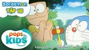[S1] doraemon tập 18 - ởi đâu về trỗ cũ - búa khôi phục trí nhớ [bản lồng tiếng]