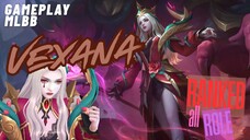 VEXANA | ALLROLE | RANK | GAMEPLAY | MOBILE LEGEND BANG BANG [MLBB]
