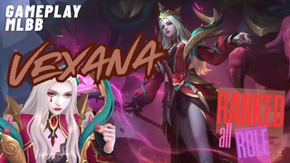VEXANA | ALLROLE | RANK | GAMEPLAY | MOBILE LEGEND BANG BANG [MLBB]