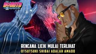 BORUTO INILAH ALASAN AMADO ADALAH OTSUTSUKI SHIBAI DI MANGA BORUTO CHAPTER 80