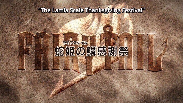 Fairy Tail Episode 278 "The Lamia Scale Thanksgiving Festival" (Season 9)