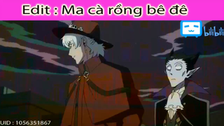 Vị ma cà rồng trong truyền thuyết xuất hiện #anime