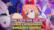 Bukan Anime IDOL BIASA!! ANIME SAD ENDING #bestofbest #AnimeReview