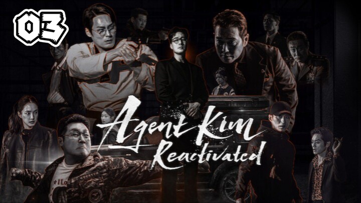Agent Kim Reactivated (2026) Episode 3 (Sub Indo)