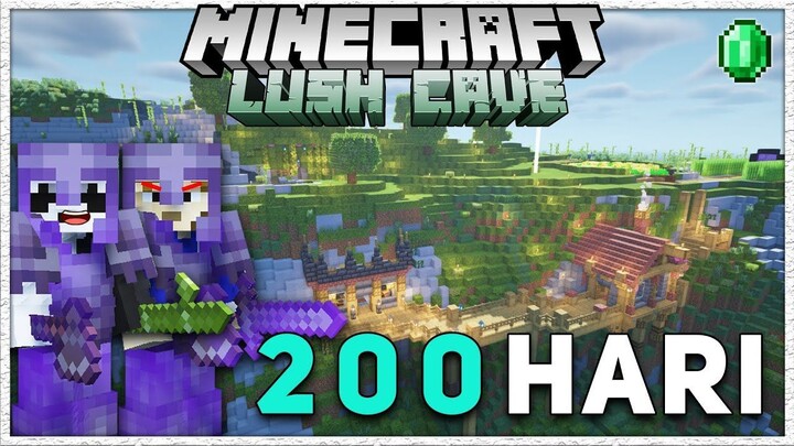 200 Hari Di Minecraft 1.18.1 Tapi LUSH CAVE Only
