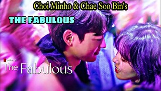 Choi Minho and Chae Soo Bin's THE FABULOUS | #ghumhaikisikeypyaarmeiin