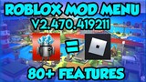 Roblox Mod Menu v2.470.419211😍😍Updated With 83 Features🔥Fixed Crash, Lag, White Screen And More!!!😎