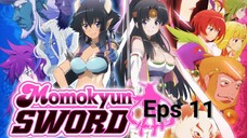 Momo Kyun Sword episode 11