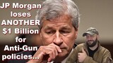 JP Morgan cut out of ANOTHER State deal... The Pro Gun backlash is spreading!