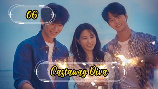 Castaway Diva Epesode 6 Eng Sub