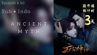 Ancient Myth Episode 30 Sub Indo