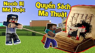 QUYỂN SÁCH MA THUẬT MẠNH NHẤT TRONG MINECRAFT | BÉ NOOB VÀ BQTHANH BỊ NGUYỀN RỦA ?😱