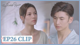 EP26 Clip | Qin Yunsheng persuaded Su Ying to stay. | The Furthest Distance | 最遥远的距离 | ENG SUB