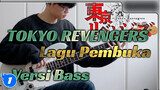 [Bass Cover]Lagu Pembukaan Resmi Hige Dandism-CryBaby/Tokyo Revengers_1