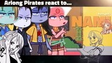 -Arlᴏng Pirᴀᴛᴇs react to Nᴀʍi[🇷🇺/🇺🇲]-One Piece
