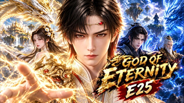 God of eternity Episode 25 1080p subtitle Indonesia