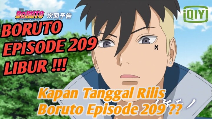 Boruto Episode 209 Libur !! Tanggal Rilis Boruto Episode 209