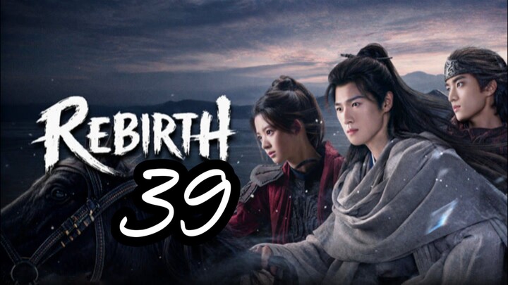 Rᴇʙɪʀᴛʜ (2026) | Eᴘɪsᴏᴅᴇ 39 - Eɴɢ sᴜʙ