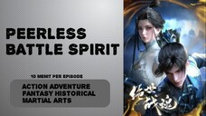 [ PEERLESS BATTLE SPIRIT ] EPISODE 13 SUB INDO