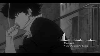 Carameii // A kind of wrenching feeling [Cowboy Bebop Lofi-Hiphop ] (Collab w/ KentoSekiSax)