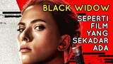 FILM MCU YANG PENTING NGGAK PENTING - Review BLACK WIDOW (2021)