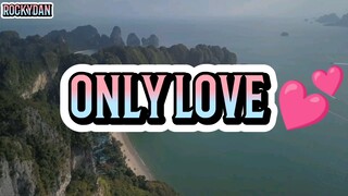 only love lyrics