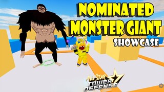 NOMINATED MONSTER GIANT (ZEKE) SHOWCASE - ALL STAR TOWER DEFENSE