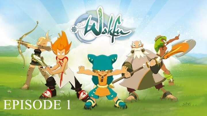 Wakfu Season 1 Episode 1 (Eng Sub)