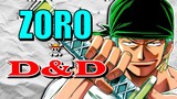 Make 20 Attacks as Zoro from One Piece in Dungeons & Dragons