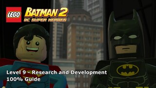 #9 Research and Development 100% Guide - LEGO Batman 2: DC Super Heroes