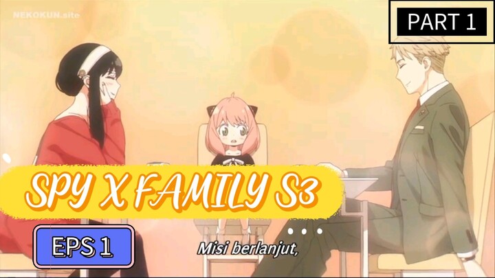 Spy x family s3 eps1