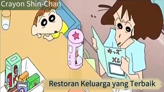Crayon Shin-Chan, Restoran keluarga yang Terbaik