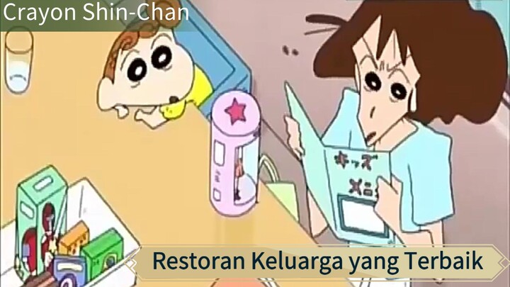 Crayon Shin-Chan, Restoran keluarga yang Terbaik