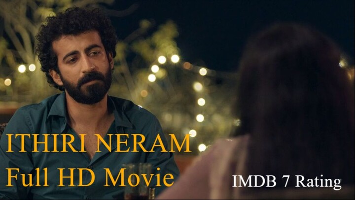 Ithiri Neram (2025) 720p Malayalam HQ HDR