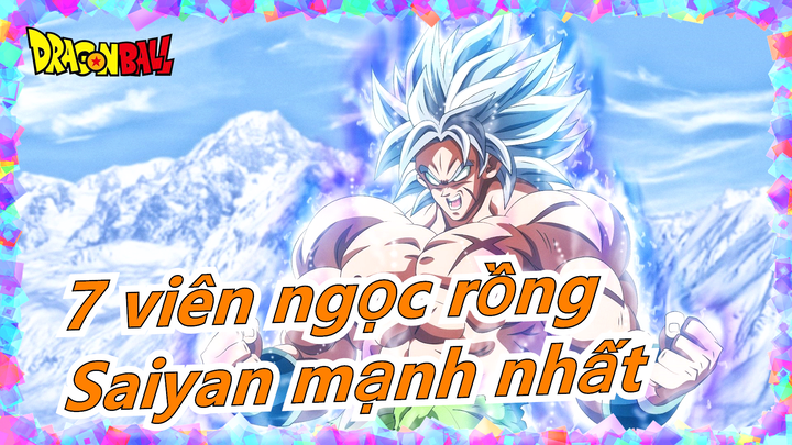 [Beat Hòa âm! Mashup] Bạn có biết là Broly chính là Saiyan mạnh nhất của 7 viên ngọc rồng